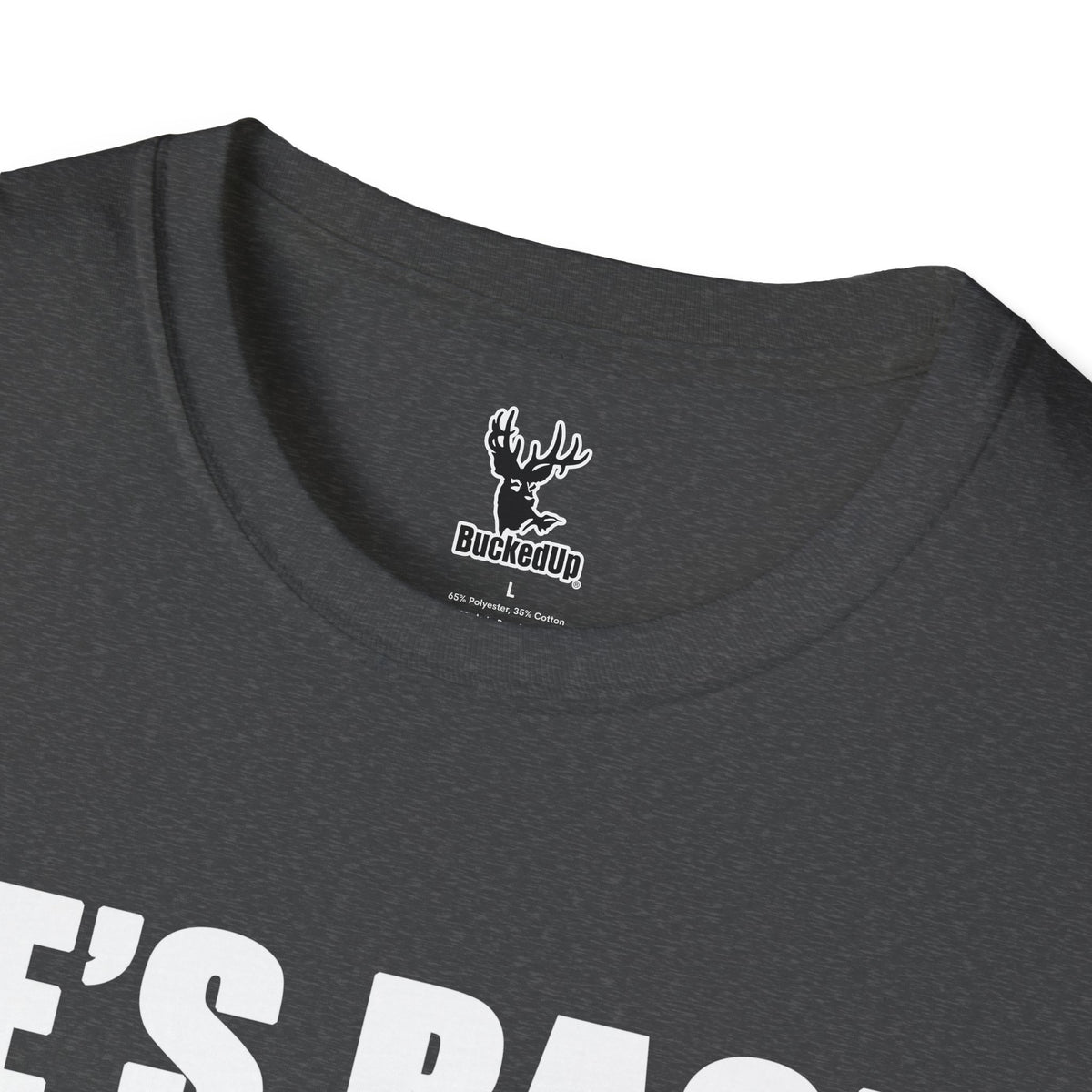 Short Sleeve BuckedUp® "He's Back!" in White Letters Softstyle T-Shirt - BuckedUp Apparel