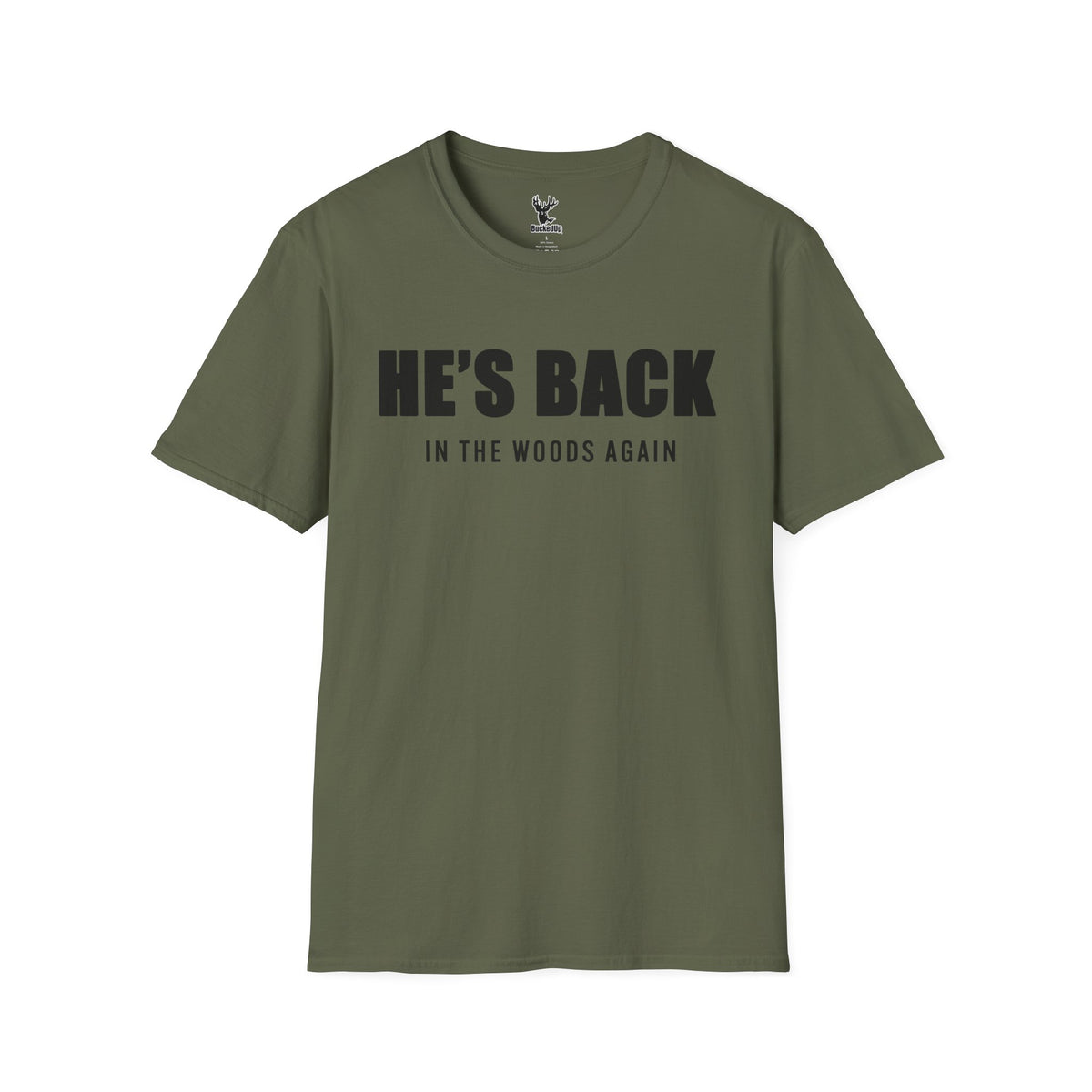 Short Sleeve BuckedUp® "He's Back!" in Black Letters Softstyle T-Shirt - BuckedUp Apparel