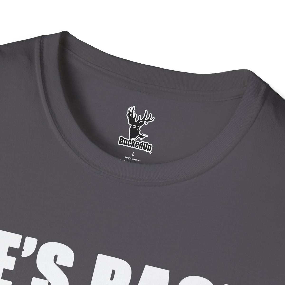 Short Sleeve BuckedUp® "He's Back!" in White Letters Softstyle T-Shirt - BuckedUp Apparel