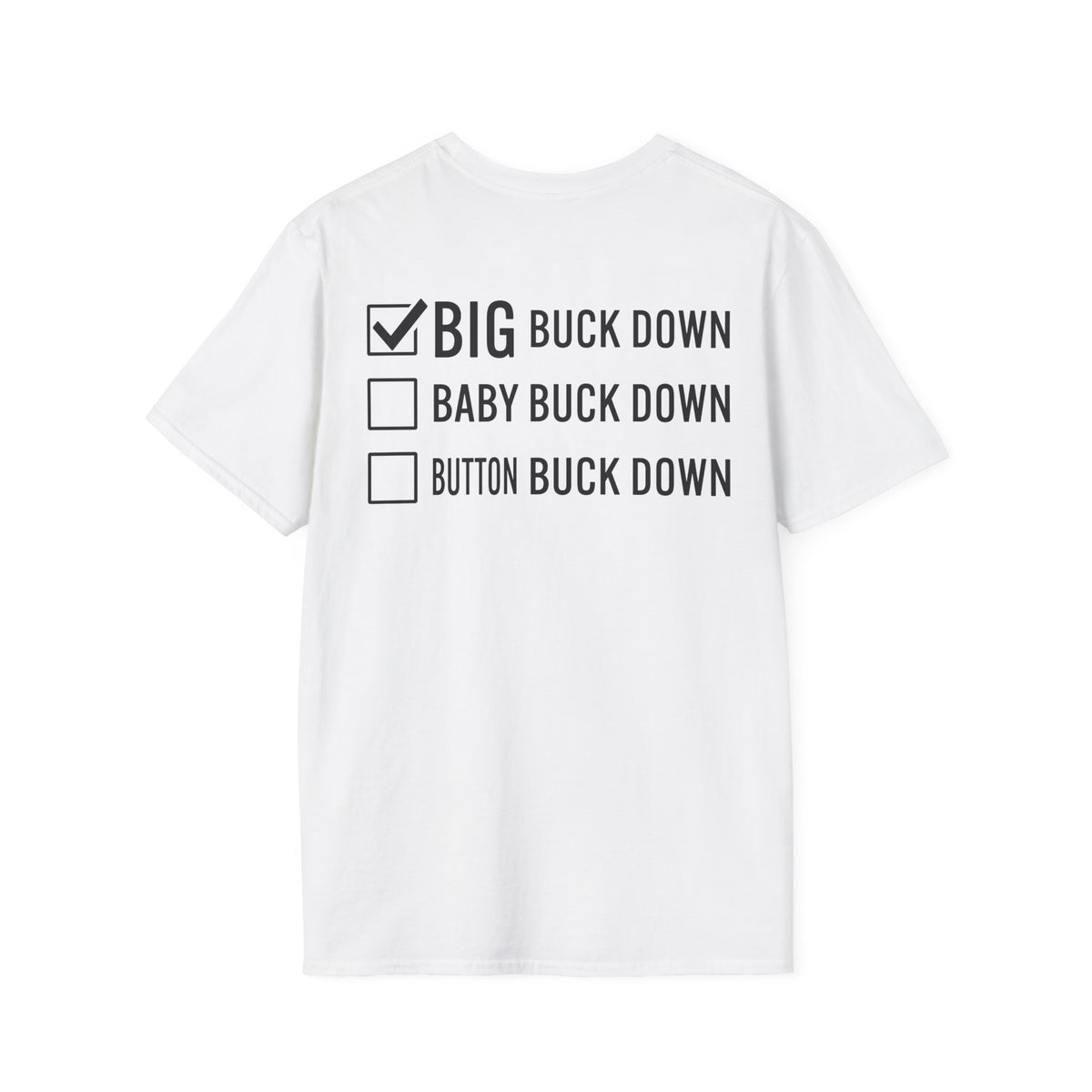 Short Sleeve BuckedUp® Big Buck Down Softstyle T-Shirt